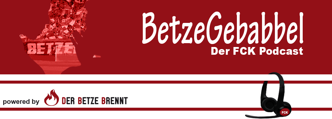 BetzeGebabbel – Der FCK Podcast